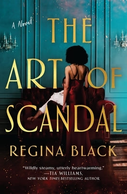 The Art of Scandal by Black, Regina