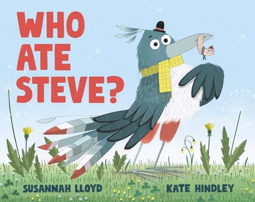 Who Ate Steve? Hardcover Nosy Crow