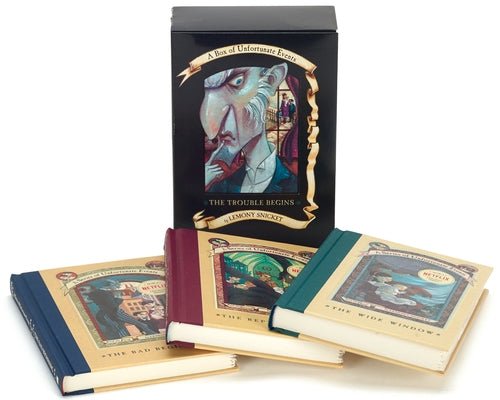 A Series of Unfortunate Events Box: The Trouble Begins (Books 1-3) Boxed Set HarperCollins