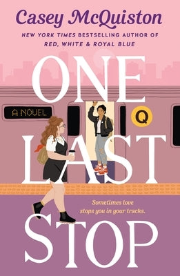 Paperback of "One Last Stop" by St. Martin's Griffin, featuring the book cover with colorful urban street scene.