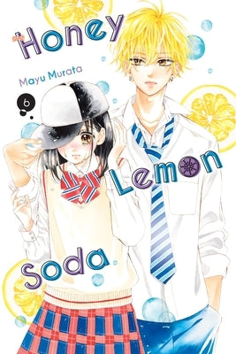 Honey Lemon Soda, Vol. 6: Volume 6 by Murata, Mayu