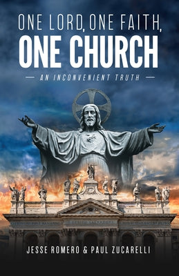 Paperback book titled "One Lord, One Faith, One Church: An Inconvenient Truth" by Sophia Institute Press with a plain cover design.