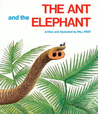 Paperback of "The Ant and the Elephant" by Clarion Books, featuring colorful illustrated cover art with an ant and an elephant.