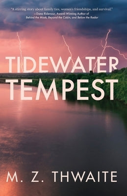 Tidewater Tempest by Thwaite, M. Z.