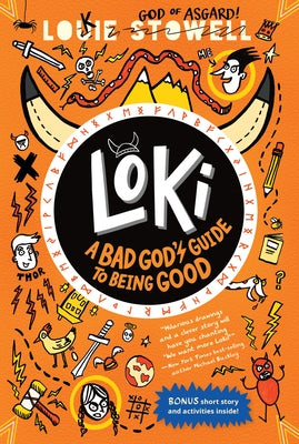 Paperback of "Loki: A Bad God's Guide to Being Good" by Walker Books US, featuring the book cover with title and illustration.