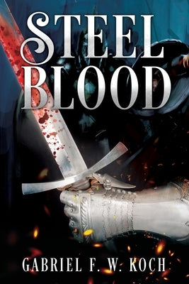 Steel Blood Paperback Outskirts Press