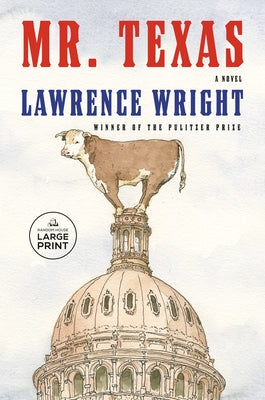 Mr. Texas by Wright, Lawrence