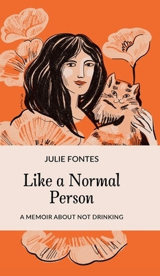 Like a Normal Person by Fontes, Julie