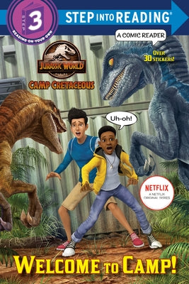 Paperback book titled "Welcome to Camp!" from Jurassic World: Camp Cretaceous series by Random House Books for Young Readers.