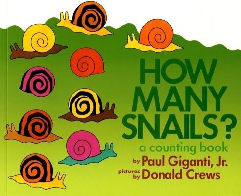 How Many Snails?: A Counting Book Paperback HarperCollins Publishers