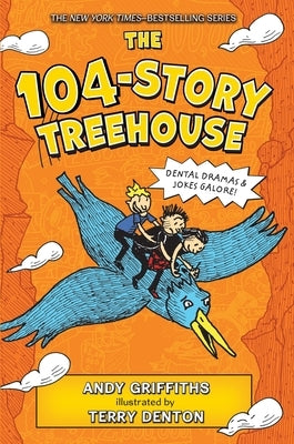 The 104-Story Treehouse: Dental Dramas & Jokes Galore! Paperback Square Fish