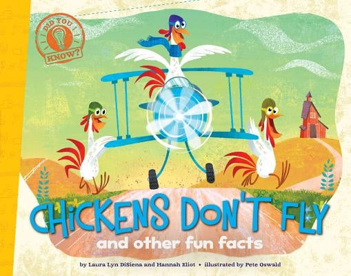 Paperback book titled "Chickens Don't Fly: And Other Fun Facts" by Little Simon, featuring colorful illustrations on the cover.