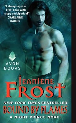 Mass market paperbound copy of "Bound by Flames: A Night Prince Novel" by Avon Books, featuring a dark, fiery cover design.