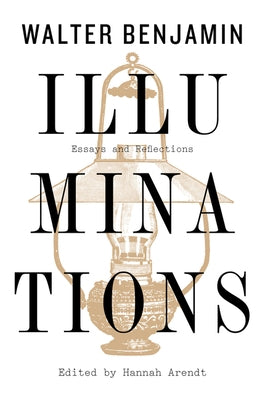 Paperback of Illuminations: Essays and Reflections by Mariner Books Classics, featuring a close-up of the book cover.