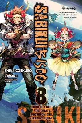 Sabikui Bisco, Vol. 8 (Light Novel): Volume 8 Paperback Yen on