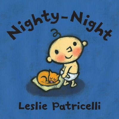 Nighty-Night Board Book Candlewick Press (MA)