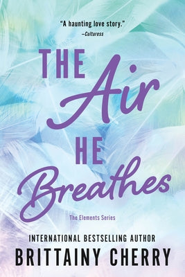 Paperback of The Air He Breathes by Sourcebooks Casablanca, showing the book cover with its title and artwork.