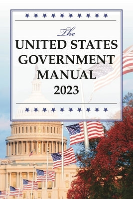 Paperback of The United States Government Manual 2025 by Bloomsbury Academic, showing the front cover with title and publisher logo.