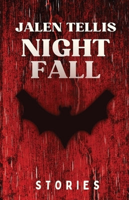 Nightfall: Stories by Tellis, Jalen