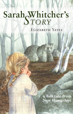 Sarah Whitcher's Story by Yates, Elizabeth