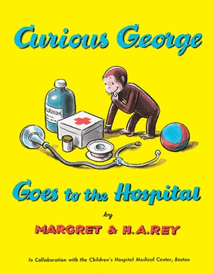 Paperback edition of Curious George Goes to the Hospital by Clarion Books, showing the book cover with Curious George character.