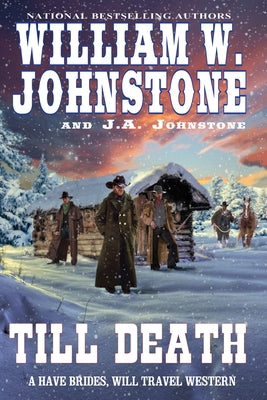 Till Death by Johnstone, William W.