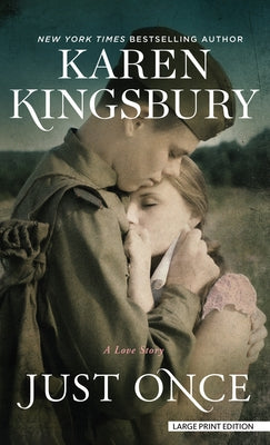 Just Once by Kingsbury, Karen