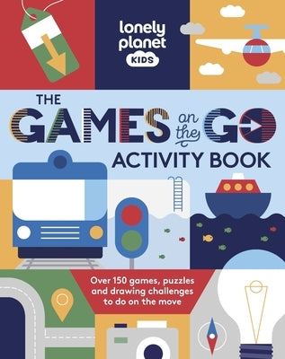 Lonely Planet Kids Games on the Go activity book, paperback with colorful pages showcasing puzzles, drawing challenges, and games.