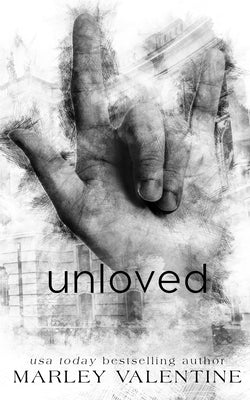 Unloved by Valentine, Marley