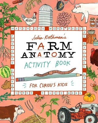 Julia Rothman's Farm Anatomy Activity Book paperback with puzzles, mazes, quizzes, and secret codes featuring farm-themed illustrations.