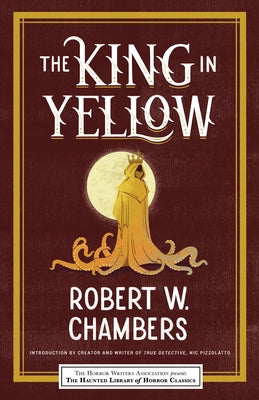Paperback copy of "The King in Yellow" by Poisoned Pen Press, featuring a dark, mysterious cover design.
