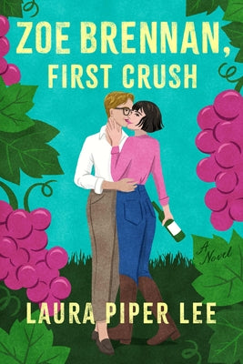 Paperback of Zoe Brennan's "First Crush: A Spicy Sapphic Rom-Com" by Union Square & Co., showing the book cover with colorful artwork.