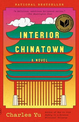 Paperback of Interior Chinatown novel by Knopf Doubleday Publishing Group, featuring the book cover with Asian American cultural themes.