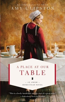 A Place at Our Table by Clipston, Amy