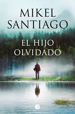 El Hijo Olvidado / The Forgotten Child by Santiago, Mikel