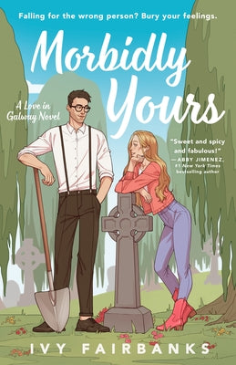 Paperback copy of Morbidly Yours book by Penguin Publishing Group, featuring dark-themed cover art.