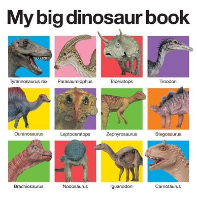 My Big Dinosaur Book Board Book Priddy Books Us