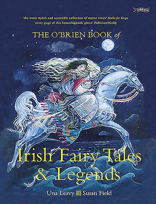 Paperback of The O'Brien Book of Irish Fairy Tales and Legends by O'Brien Press, featuring colorful cover art and fantasy illustrations.