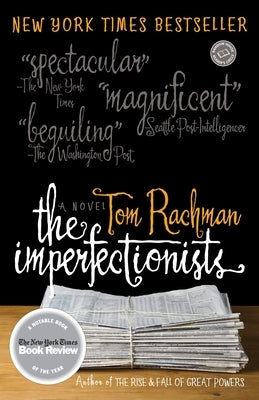The Imperfectionists Paperback Random House Publishing Group