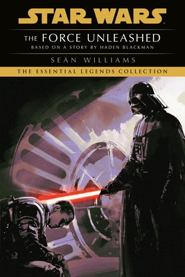 Paperback copy of The Force Unleashed: Star Wars Legends book by Random House Worlds featuring cover art with Star Wars characters.