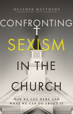 Paperback book titled "Confronting Sexism in the Church" by IVP, featuring a cover with a contemplative design and religious imagery.
