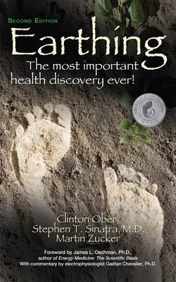 Paperback of "Earthing (2nd Edition)" by Basic Health Publications showing the book cover with title and author text.