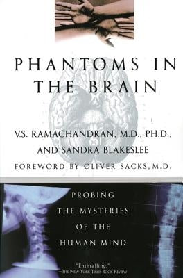 Phantoms in the Brain Paperback Mariner Books