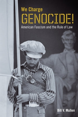 Paperback of "We Charge Genocide!: American Fascism and the Rule of Law" by Fordham University Press, featuring the book cover.