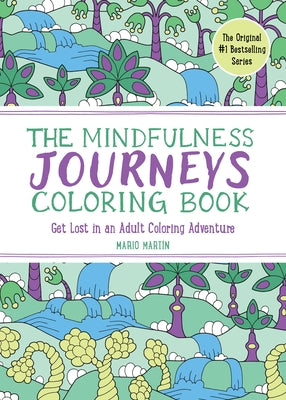 Experiment Mindfulness Journeys adult coloring book, paperback with intricate mindfulness-themed illustrations for relaxation and creativity.