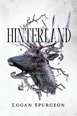 Hinterland by Spurgeon, Logan