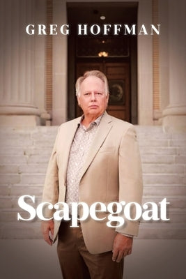 Scapegoat by Hoffman, Greg