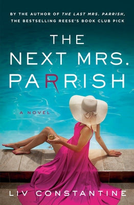 The Next Mrs. Parrish by Constantine, LIV