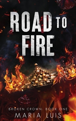 Road To Fire Paperback Alkmini Books, LLC