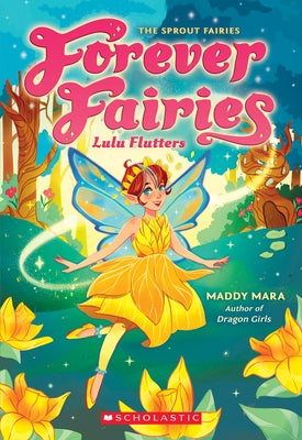 Lulu Flutters (Forever Fairies #1) Paperback Scholastic Paperbacks
